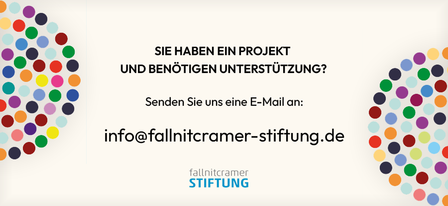 ANgabe der E-Mailadresse info@fallnitcramer-stiftung.de für Projektanträge